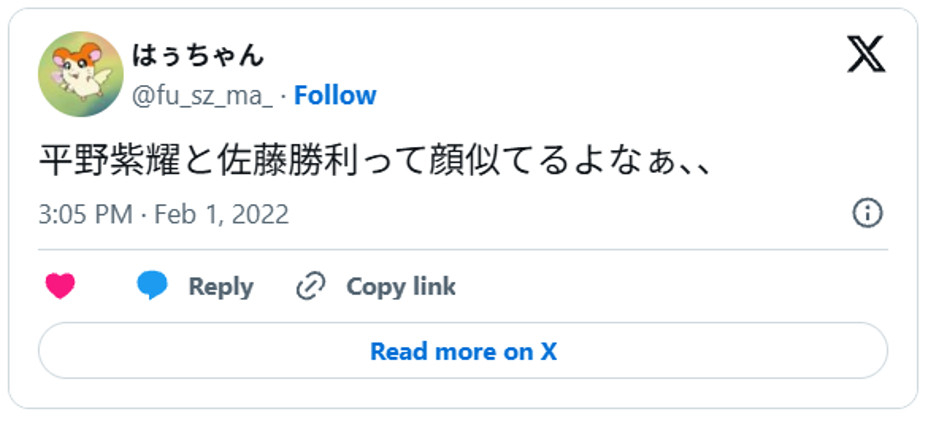 平野紫耀と佐藤勝利って顔似てるよなぁ、、February 1, 2022 (引用:Xより)